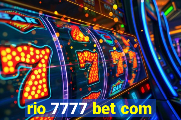 rio 7777 bet com